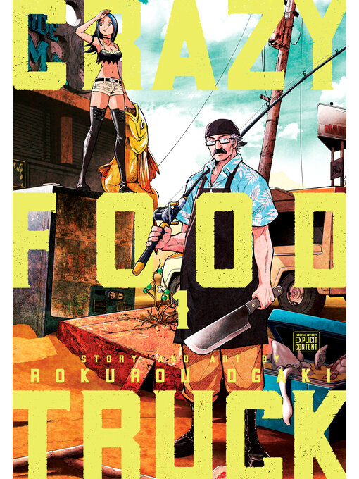 Title details for Crazy Food Truck, Volume 1 by Rokurou Ogaki - Available